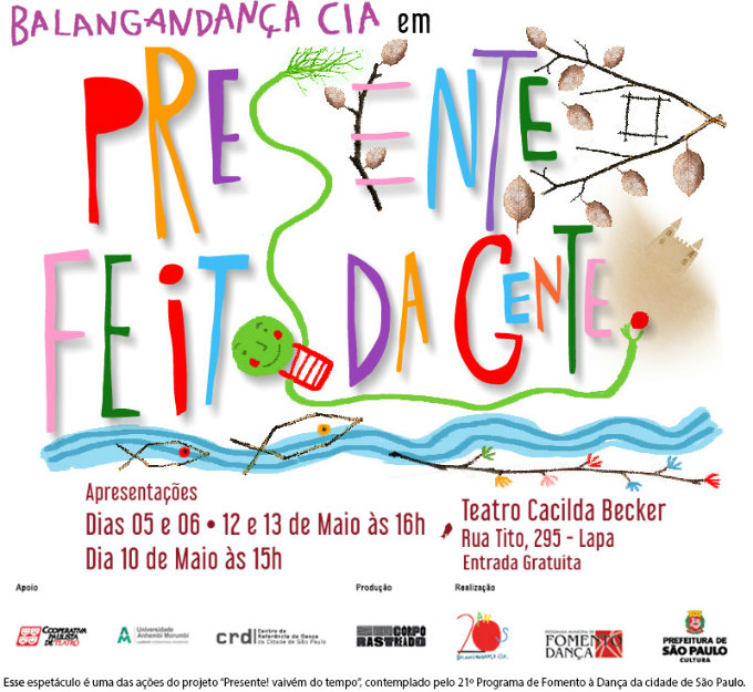 Presente! feito da gente