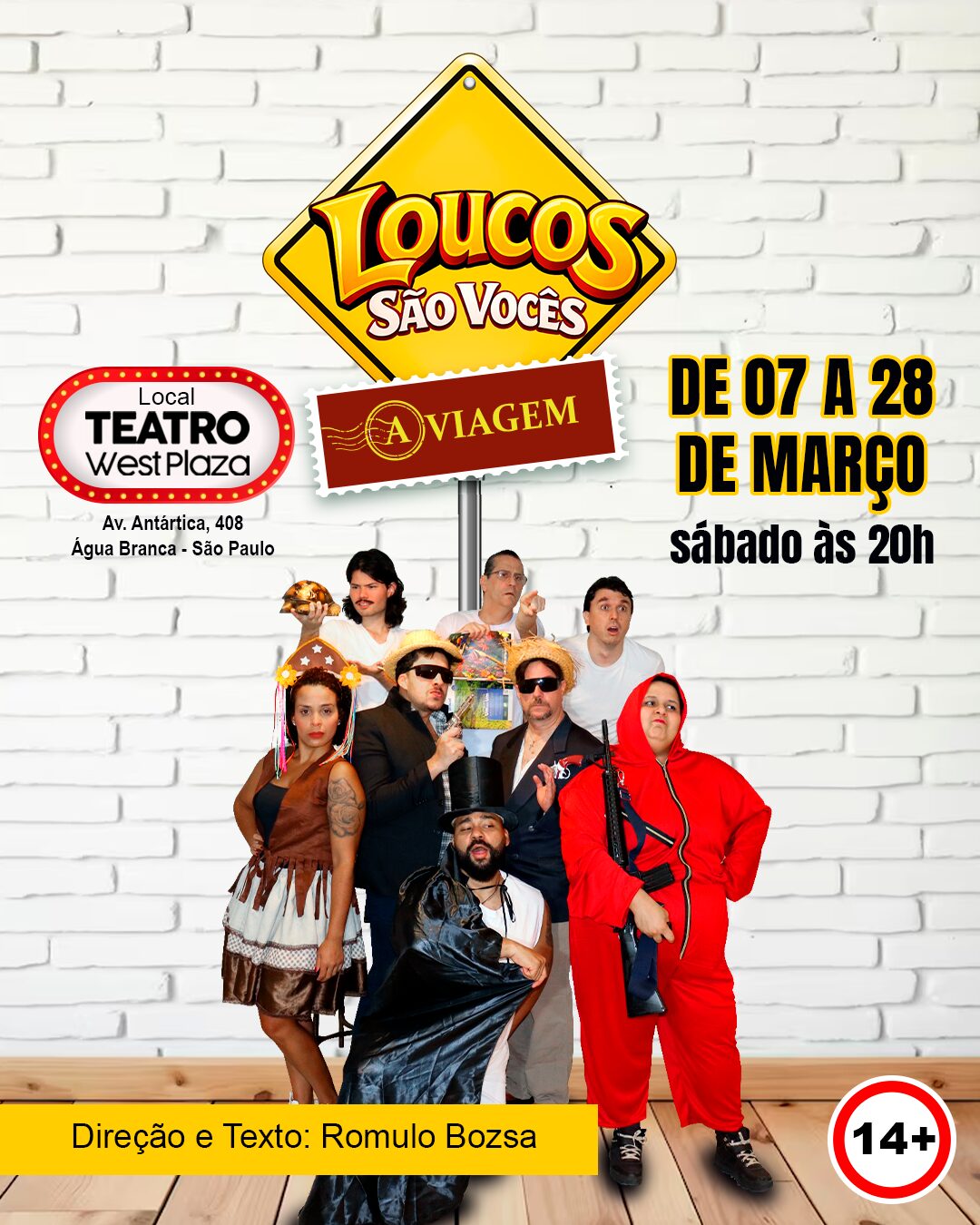 LOUCOS SÃO VOCÊS: EPISÓDIO 2 – A VIAGEM